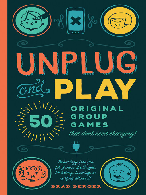 Title details for Unplug and Play by Brad Berger - Available